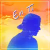 Anthony Anton - En Ti - Single